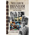 William Branham, The Seven Mysterious Seals and the Sharks: The Seven Mysterious Seals and the Sharks - Paperback
