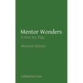 Mentor Wonders: A One Act Play - Paperback