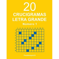 20 Crucigramas Letra Grande - N. 1 - Paperback