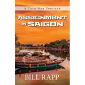 Assignment in Saigon - Paperback