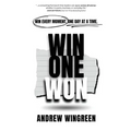 Win One Won: Win Every Moment, One Day at a Time - Paperback