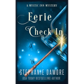 Eerie Check In: A Paranormal Cozy Mystery - Paperback