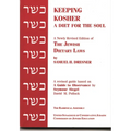 Keeping Kosher: A Diet for the Soul, Newly Revised - Paperback