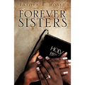 "Forever Sisters" - Paperback
