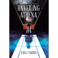 Unveiling Athena - Hardcover