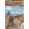 Weathered: Finding Strength on the John Muir Trail - Paperback