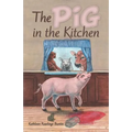 The Pig in the Kitchen - Paperback