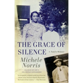 The Grace of Silence: A Family Memoir - Paperback
