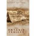 The Ontario Project - Hardcover