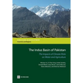 The Indus Basin of Pakistan: The Impacts of Climate Risks on Water and Agriculture - Paperback