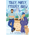 Truly, Madly, Steeply Brew - Paperback