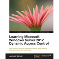 Learning Microsoft Windows Server 2012 Dynamic Access Control - Paperback