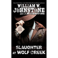 Slaughter at Wolf Creek - Paperback