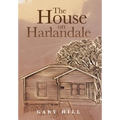 The House on Harlandale - Hardcover