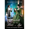 Elizabeth and the Fleur de Lys: A Pride and Prejudice Variation - Paperback