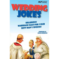 Wedding Jokes: Hilarious Marriage Gags for your Best Man's Speech! - Paperback