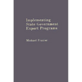 Implementing State Government Export Programs - Hardcover