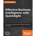 Effective Business Intelligence with QuickSight - Paperback