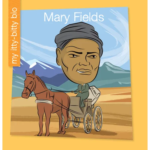 Mary Fields - Paperback
