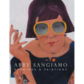 Abby Sangiamo: Drawings and Paintings - Paperback