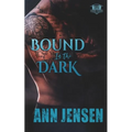 Bound in the Dark - Paperback