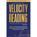 Velocity Reading: Read Better, Read Faster. - Paperback