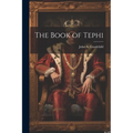 The Book of Tephi - Paperback