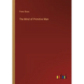 The Mind of Primitive Man - Paperback