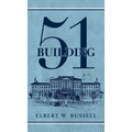Building 51 - Hardcover