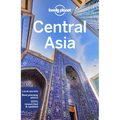 Lonely Planet Central Asia: Plan the Trip of a Lifetime Detailed Itineraries & Maps Insider Tips Covers Uzbekistan, Kazakhstan, Kyrgyzstan, Tajikistan - Paperback