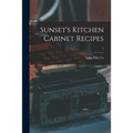 Sunset's Kitchen Cabinet Recipes; 1 - Paperback