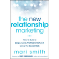 The New Relationship Marketing - Hardcover
