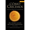 La C��mo Crecemos: Lo que la Biblia revela acerca del crecimiento personal (Pbk) - Paperback