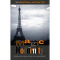 Magic and Modernity: Interfaces of Revelation and Concealment - Paperback
