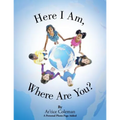 Here I Am, Where Are You? - Paperback