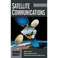 Satellite Communications, Fourth Edition - Hardcover