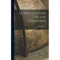 St. Paul's Epistle to the Galatians - Hardcover