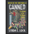 Canned: A Jessica Sanderson Death in the Vineyard Mystery #4 - Paperback