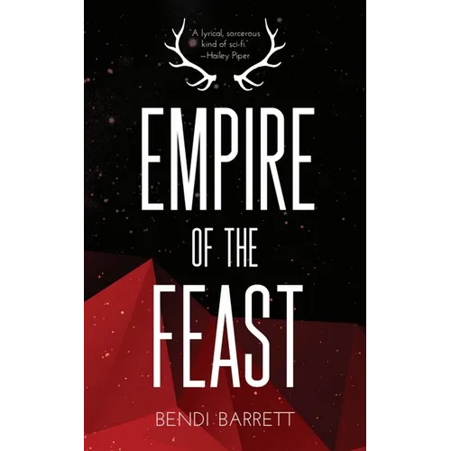 Empire of the Feast - Paperback