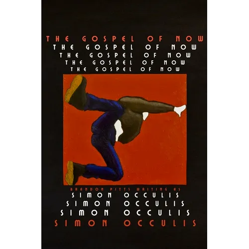 The Gospel of Now - Paperback