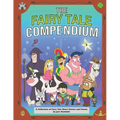 The Fairy Tale Compendium: A Collection of Fairy Tale Short Stories and Poems - Paperback