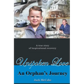 Unspoken Love: An Orphan's Journey - Paperback