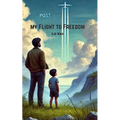 My Flight to Freedom: A Memoir - Paperback