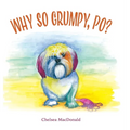 Why So Grumpy, Po? - Hardcover