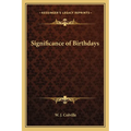 Significance of Birthdays - Paperback