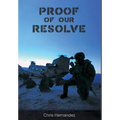 Proof of Our Resolve - Hardcover