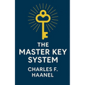 The Master Key System (Illustrated) - Paperback