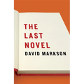 The Last Novel - Paperback