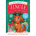 Jingle, All the Way Home: An Advent Countdown Story - Paperback