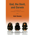 God, the Devil, and Darwin: A Critique of Intelligent Design Theory - Paperback